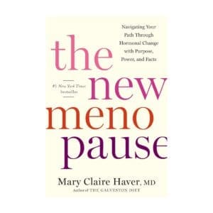 The New Menopause